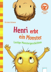 Christian Seltmann: Henri erbt ein Monster